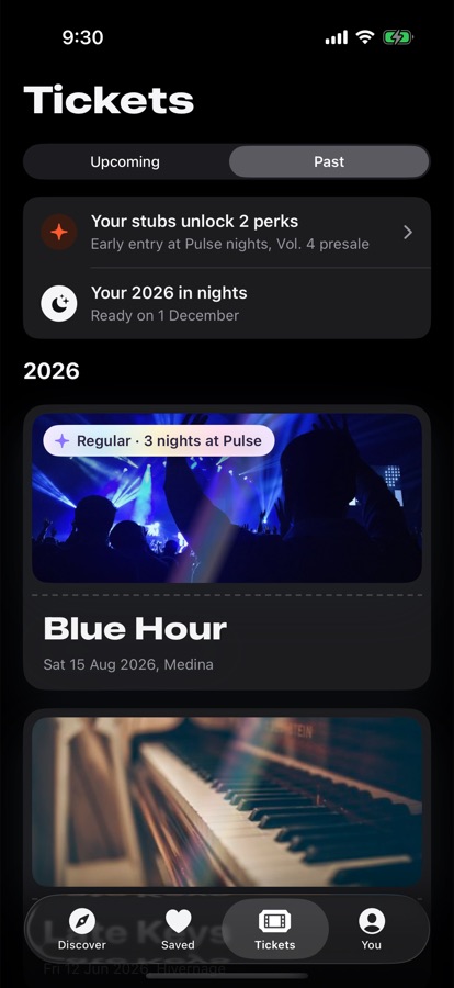 Past nights kept as stubs, with perks unlocked at a venue.